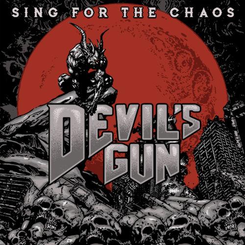 Devil's Gun - Sing for the Chaos