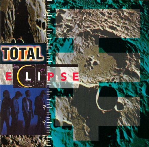 Total Eclipse - Total Eclipse