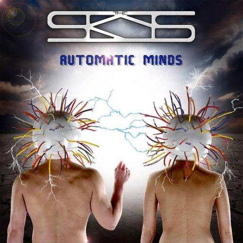 The Skys - Automatic Minds