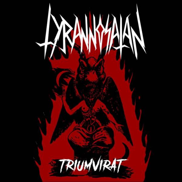 Tyrannosatan - Triumvirat (Demo)