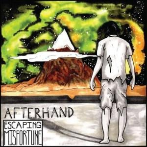 Afterhand - Escaping Misfortune