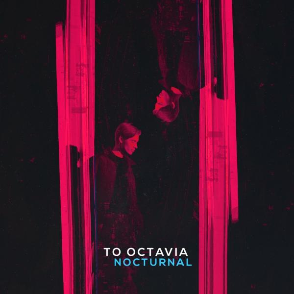 To Octavia - Nocturnal (EP)