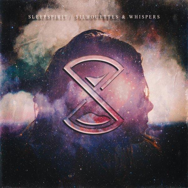 Sleepspirit - Silhouettes &amp; Whispers (EP)