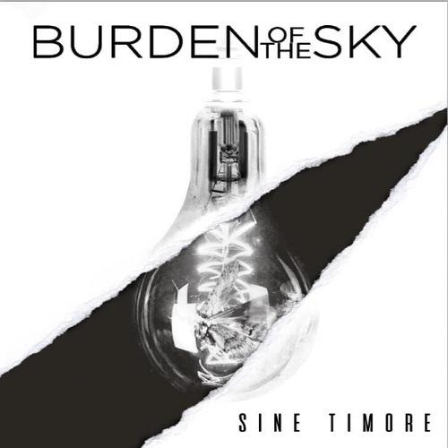 Burden of the Sky - Sine Timore