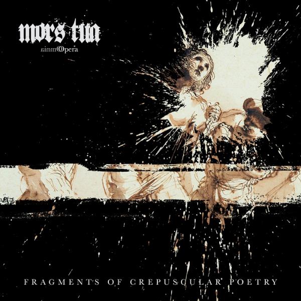 Mors Tua - Fragments of Crepuscular Poetry (Remastered 2015)