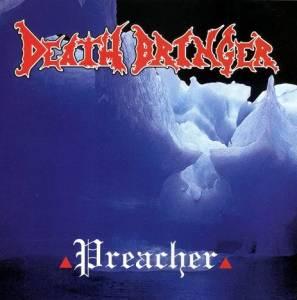 Death Bringer - Preacher (EP)