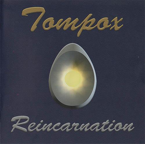 Tompox - Reincarnation