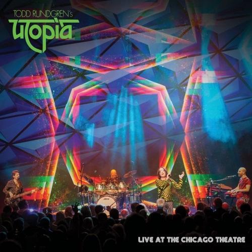 Todd Rundgren's Utopia - Live At The Chicago Theatre (Live)