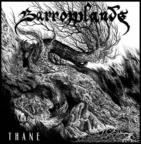 Barrowlands - Thane