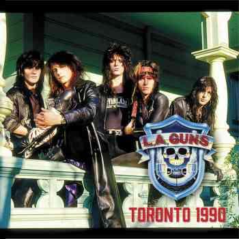L.A Guns - Toronto 1990 (Live)