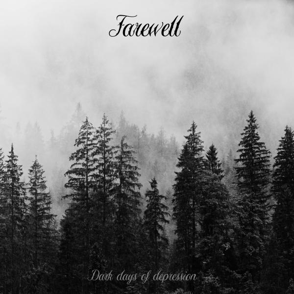 Farewell - Discography (2018 - 2019)