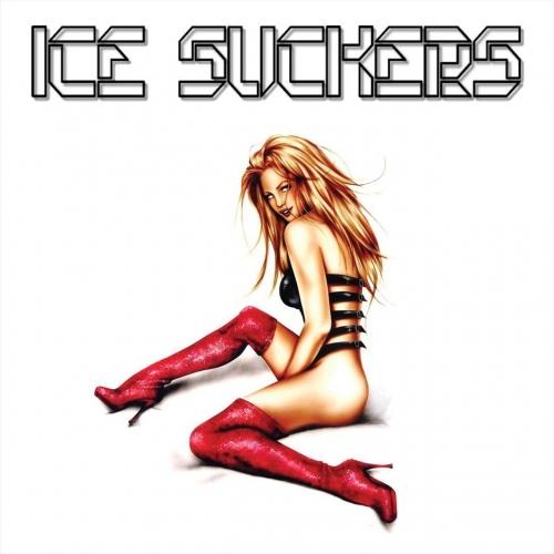 Ice Suckers - Ice Suckers