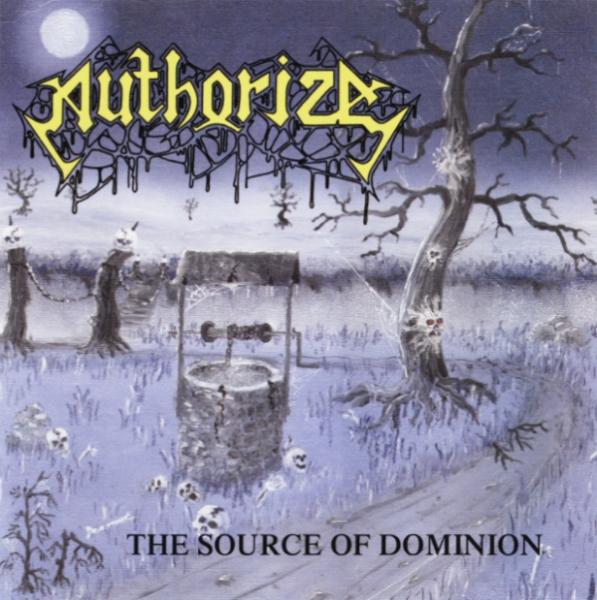 Authorize - The Source Of Dominion