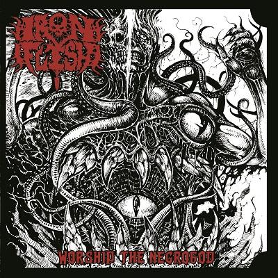 Iron Flesh - Discography (2017 - 2019)