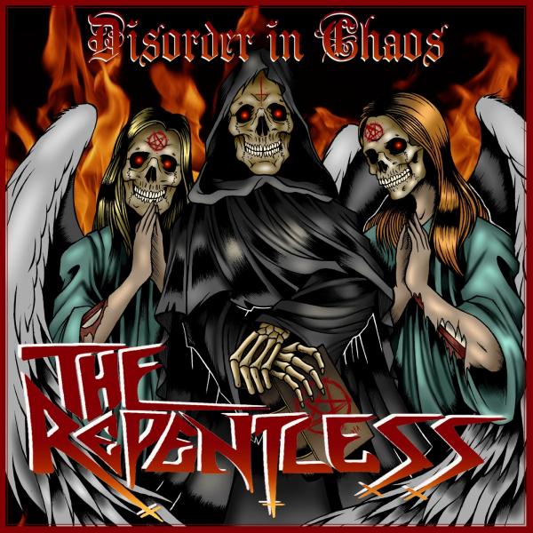 The Repentless - Disorder In Chaos