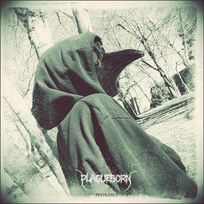 PlagueBorn - Pestilence (EP)