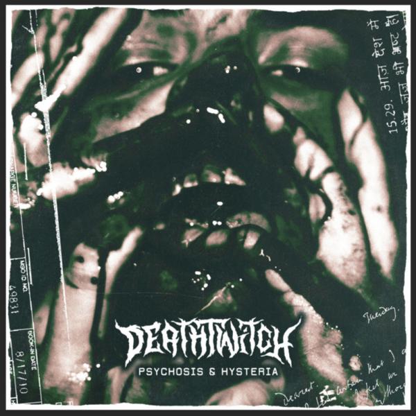 Death Twitch - Psychosis and Hysteria (EP)