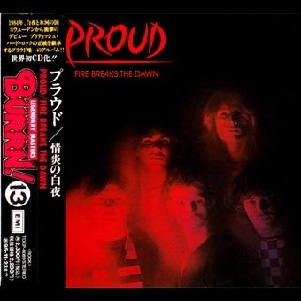 Proud - Fire Breaks The Dawn (Reissue 1993) (Japanese Edition)