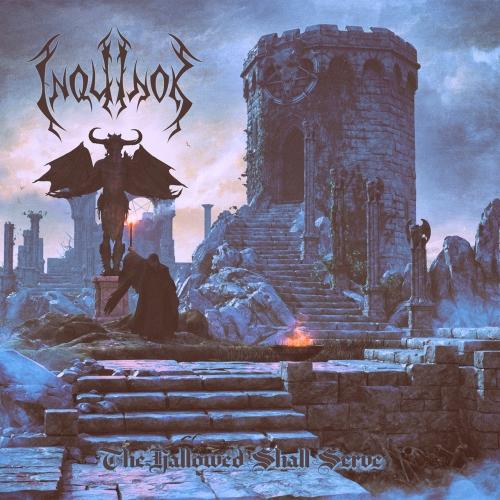 Inquinok - The Hallowed Shall Serve (EP)