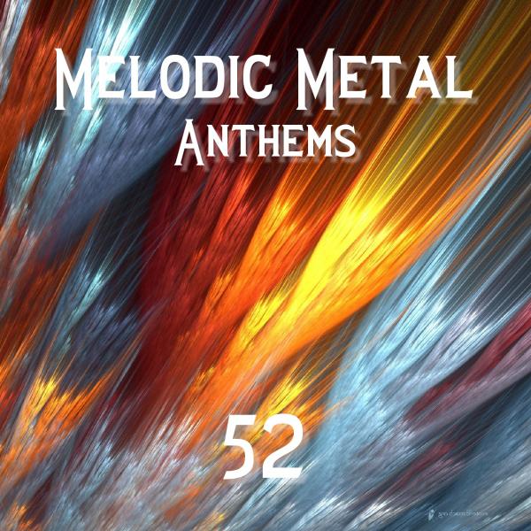 Various Artists - Melodic Metal Anthems 52
