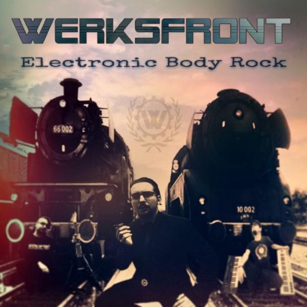 Werksfront - Electronic Body Rock