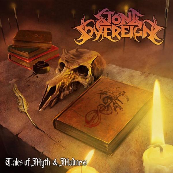 Stone Sovereign - Tales of Myth &amp; Madness