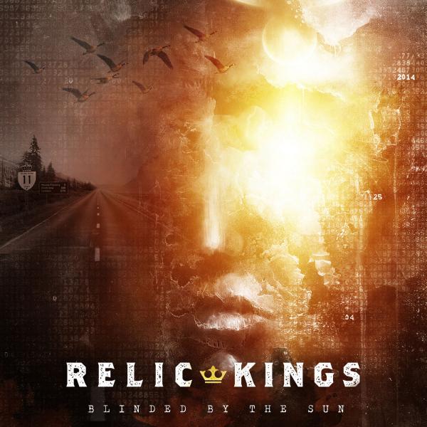 Relic Kings - Blinded By The Sun