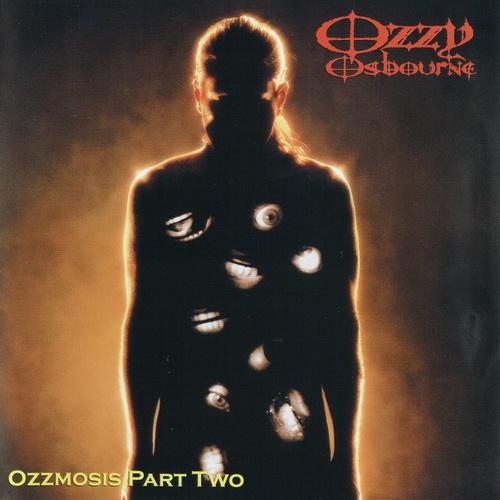 Ozzy Osbourne - Ozzmosis Part Two (Lossless)