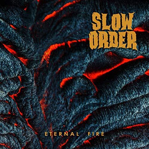 Slow Order - Eternal Fire