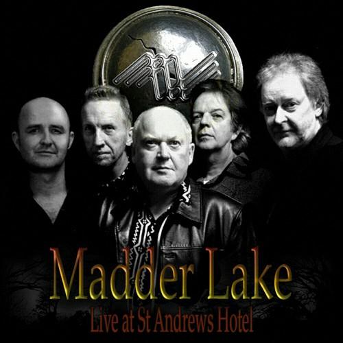 Madder Lake - Live At St Andrews Hotel (Live)