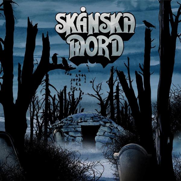 Skånska Mord - Blues From The Tombs