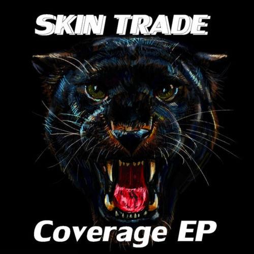 Skin Trade - Coverage (EP)