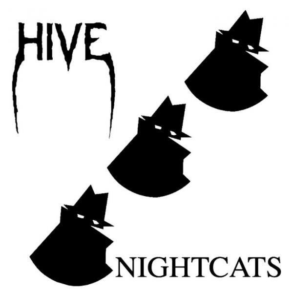 Hive - Night Cats