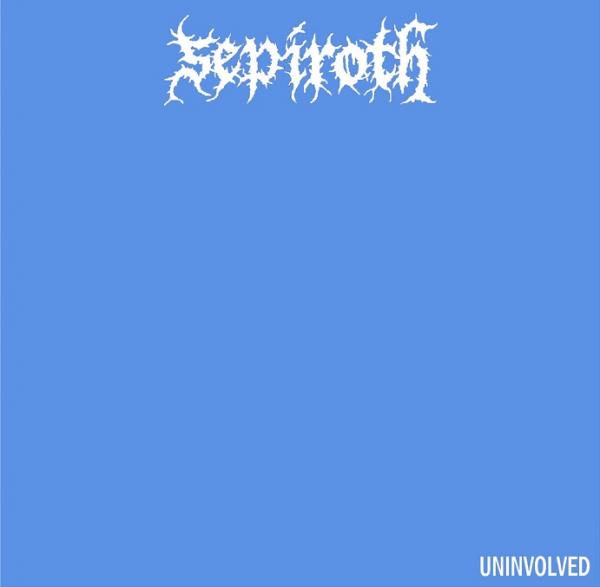 Sepiroth - Uninvolved