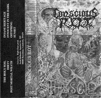 Conscious Rot - The Soil (Demo)