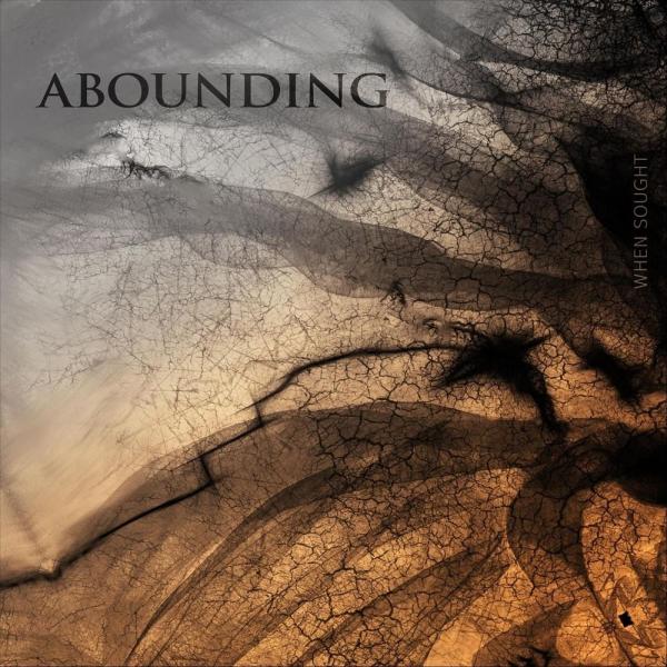Abounding - When Sought