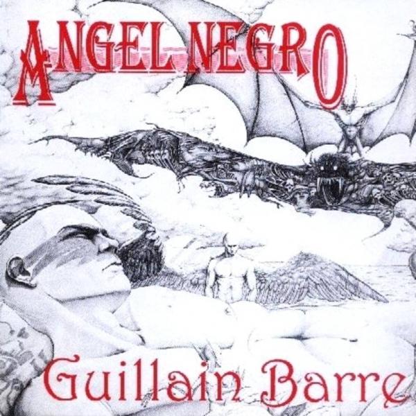 Angel Negro - Guillain Barre