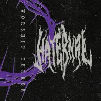 Haternal - Worship Terror (ЕР)