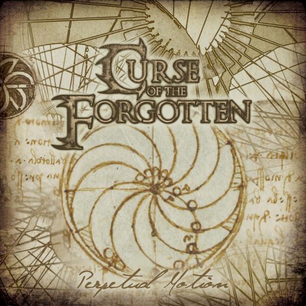Curse Of The Forgotten - Perpetual Motion