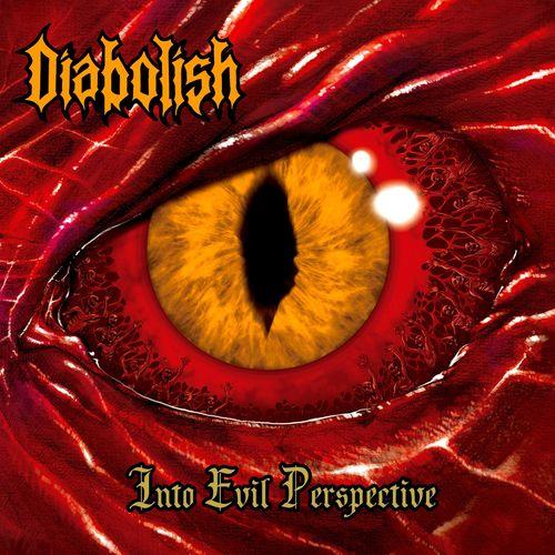 Diabolish - Into Evil Perspective (Ep)