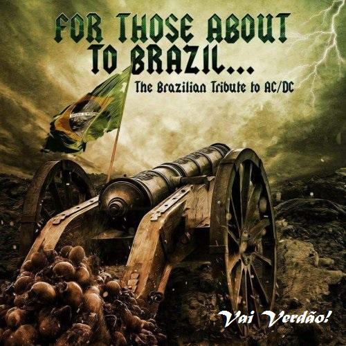 Various Artists - For Those About to Brazil...The Brazilian Tribute to AC-DC