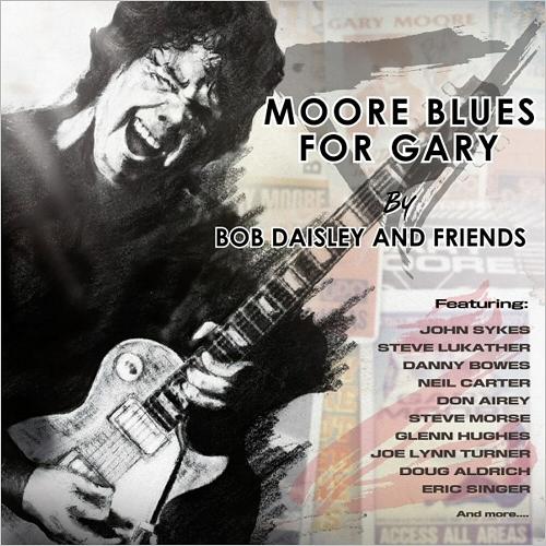 Bob Daisley &amp; Friends - Moore Blues For Gary
