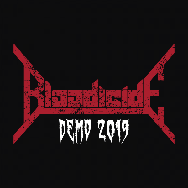 Bloodicide - Demo 2019 (Demo) (Lossless)