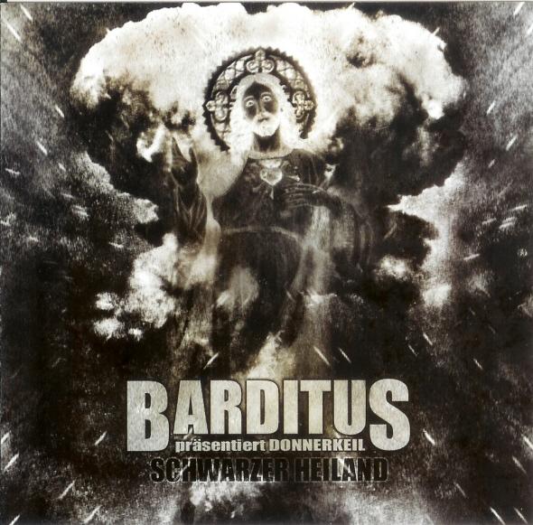 Barditus - (Donnerkeil) Schwarzer Heiland (EP)