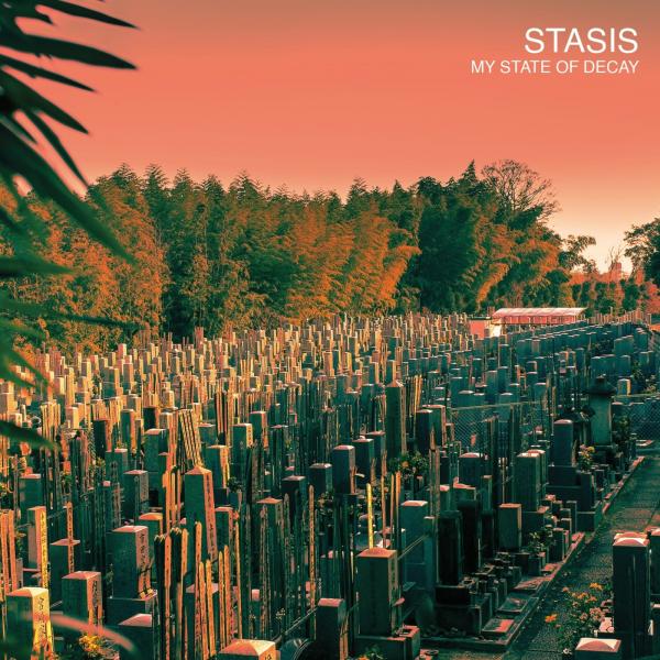 Stasis - My State of Decay (EP)