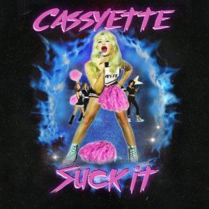 Cassyette - Suck It (EP)