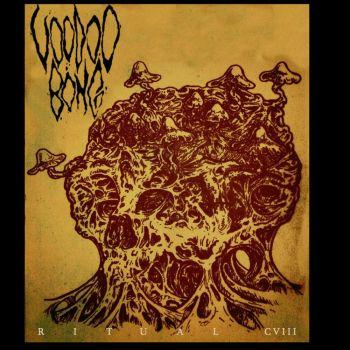 Voodoo Bong - Ritual Cviii