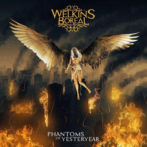 Welkins Boreal - Phantoms Of Yesteryear