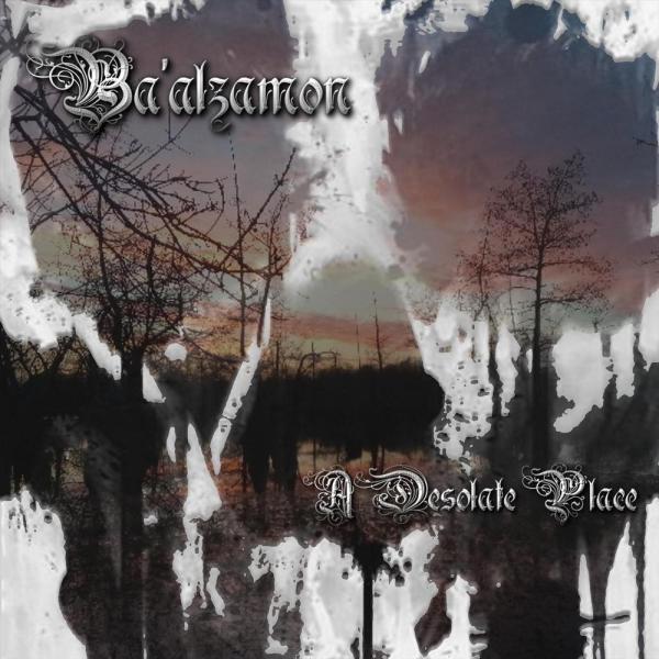 Ba’alzamon - A Desolate Place