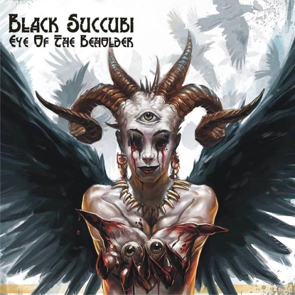 Black Succubi - Eye Of The Beholder